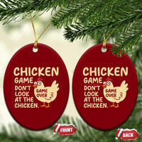 Funny Chicken Game Dont Look At The Chicken Ceramic Ornament - Wonder Print Shop