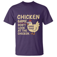 Funny Chicken Game Dont Look At The Chicken T Shirt - Wonder Print Shop