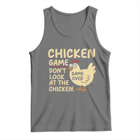 Funny Chicken Game Dont Look At The Chicken Tank Top - Wonder Print Shop