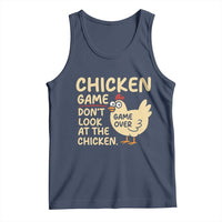 Funny Chicken Game Dont Look At The Chicken Tank Top - Wonder Print Shop