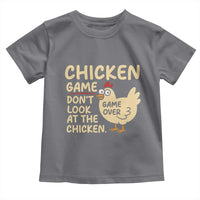 Funny Chicken Game Dont Look At The Chicken Toddler T Shirt - Wonder Print Shop