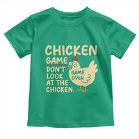 Funny Chicken Game Dont Look At The Chicken Toddler T Shirt - Wonder Print Shop