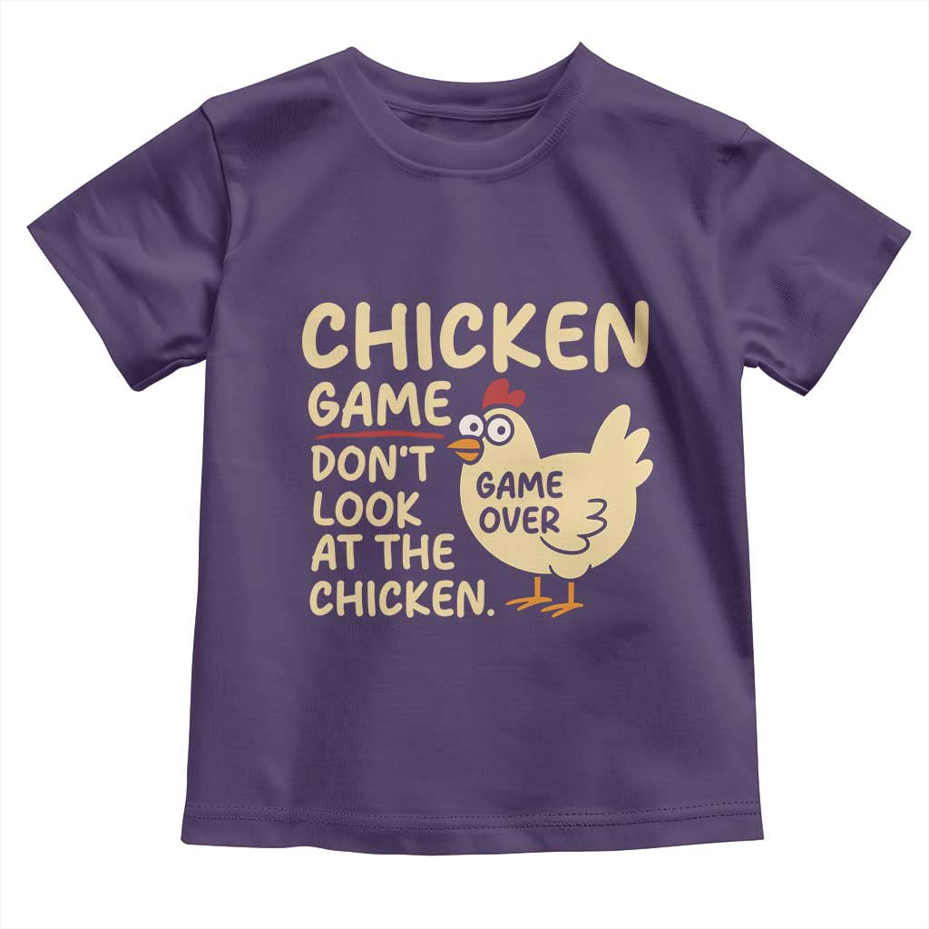 Funny Chicken Game Dont Look At The Chicken Toddler T Shirt - Wonder Print Shop