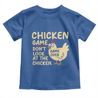 Funny Chicken Game Dont Look At The Chicken Toddler T Shirt - Wonder Print Shop