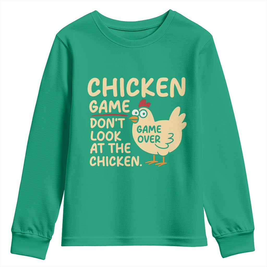 Funny Chicken Game Dont Look At The Chicken Youth Sweatshirt - Wonder Print Shop