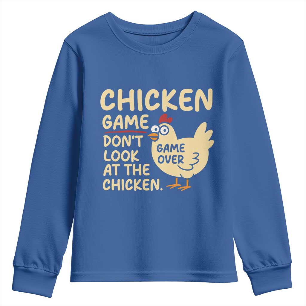 Funny Chicken Game Dont Look At The Chicken Youth Sweatshirt - Wonder Print Shop