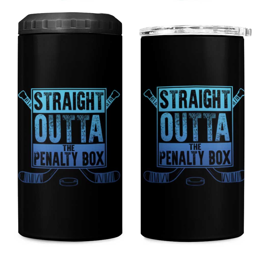Ice Hockey Player Gifts 4 in 1 Can Cooler Tumbler Straight Outta The Penalty Box
