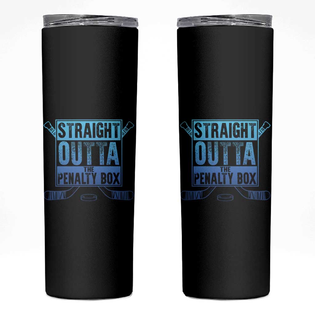 Ice Hockey Player Gifts Skinny Tumbler Straight Outta The Penalty Box
