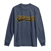 Vintage Pittsburgh Long Sleeve Shirt Varsity Script Retro Sports Jersey Style Baseball Fans
