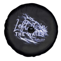 Christian Baptism Spare Tire Cover Left It In The Water Matthew 28 19