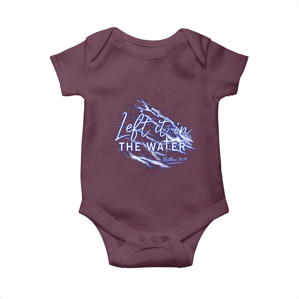 Christian Baptism Baby Onesie Left It In The Water Matthew 28 19