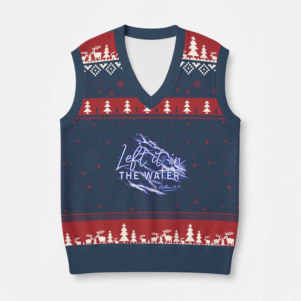 Christian Baptism V-Neck Knit Sweater Vest Left It In The Water Matthew 28 19