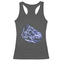 Christian Baptism Racerback Tank Top Left It In The Water Matthew 28 19