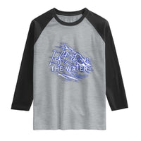 Christian Baptism Raglan Shirt Left It In The Water Matthew 28 19