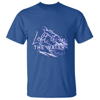 Christian Baptism T Shirt Left It In The Water Matthew 28 19