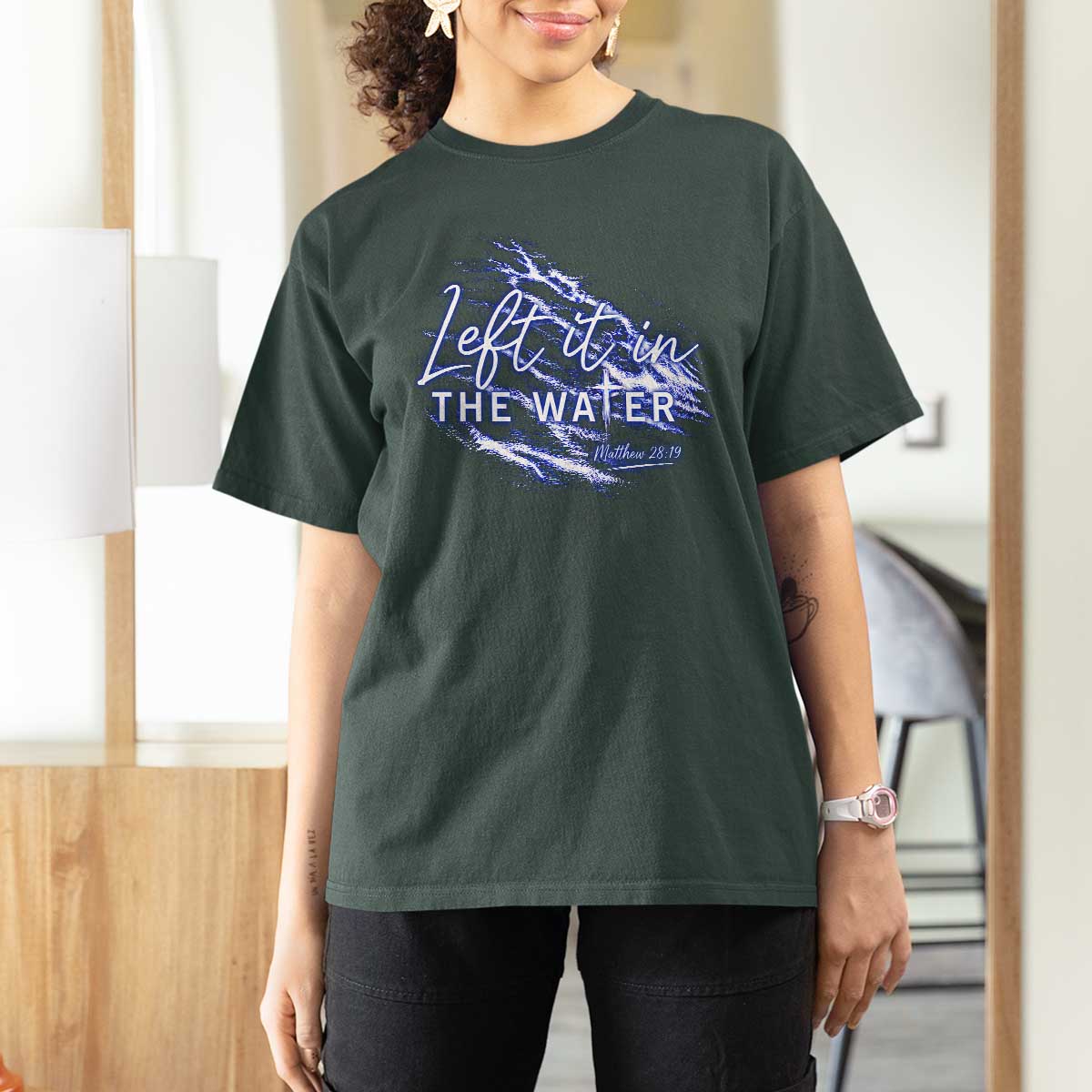 Christian Baptism T Shirt For Women Left It In The Water Matthew 28 19