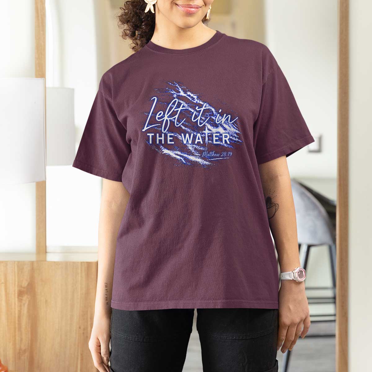 Christian Baptism T Shirt For Women Left It In The Water Matthew 28 19