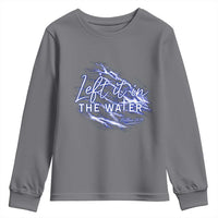 Christian Baptism Youth Sweatshirt Left It In The Water Matthew 28 19