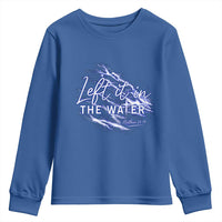Christian Baptism Youth Sweatshirt Left It In The Water Matthew 28 19