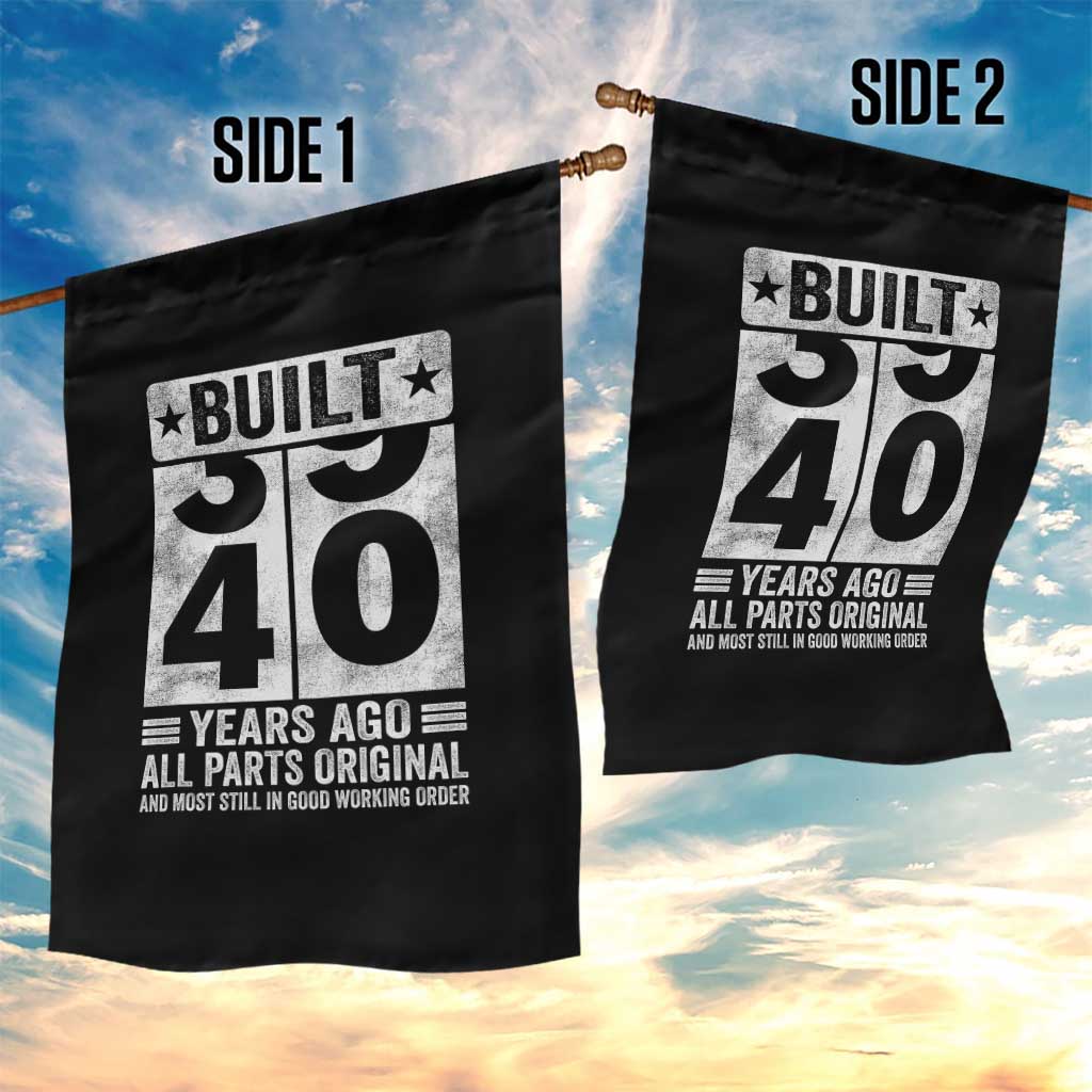 40th Birthday Garden Flag Built 40 Years Ago All Parts Original Gifts
