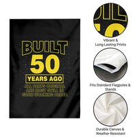 Funny 50th Birthday Garden Flag Galaxy Built 50 Years Ago Parts Original