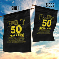 Funny 50th Birthday Garden Flag Galaxy Built 50 Years Ago Parts Original