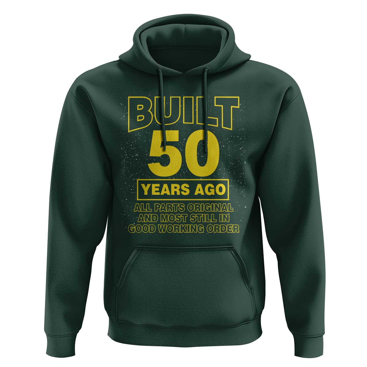 Funny 50th Birthday Hoodie Galaxy Built 50 Years Ago Parts Original