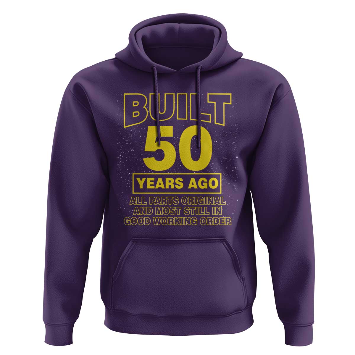 Funny 50th Birthday Hoodie Galaxy Built 50 Years Ago Parts Original