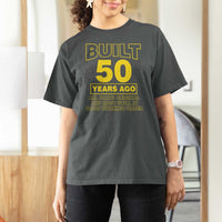 Funny 50th Birthday T Shirt For Women Galaxy Built 50 Years Ago Parts Original