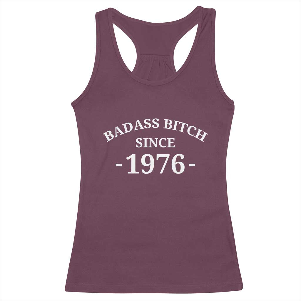 Funny 50th Birthday Racerback Tank Top Badass Bih Since 1976