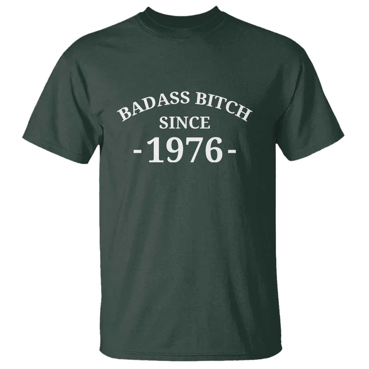 Funny 50th Birthday T Shirt Badass Bih Since 1976