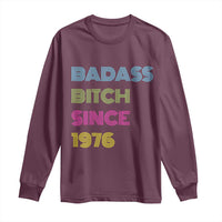 Funny 50th Birthday Long Sleeve Shirt Retro Vintage Badass Bih Since 1976