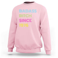 Funny 50th Birthday Sweatshirt Retro Vintage Badass Bih Since 1976