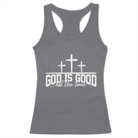 God Is Good Racerback Tank Top Jesus Cross Minimal Religious Faith Bible Verse Inspirational