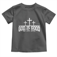 God Is Good Toddler T Shirt Jesus Cross Minimal Religious Faith Bible Verse Inspirational