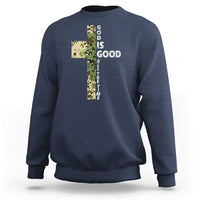 God Is Good Sweatshirt Camo Cross Religious Jesus Faith Bible Verse Inspirational