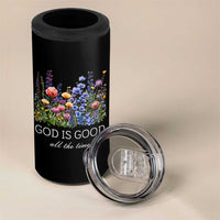 God Is Good 4 in 1 Can Cooler Tumbler Wildflower Christian Jesus Graphic Religious Bible Verse