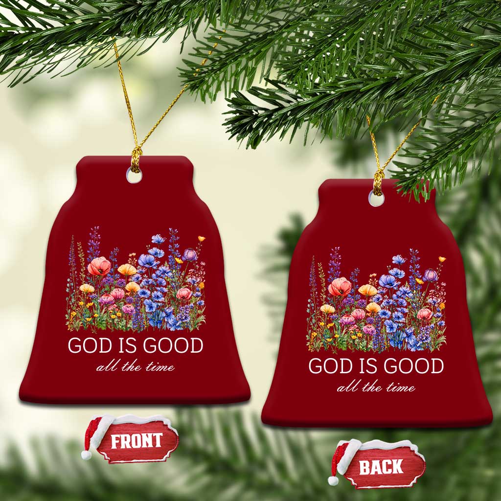 God Is Good Ceramic Ornament Wildflower Christian Jesus Graphic Religious Bible Verse