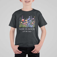 God Is Good T Shirt For Kid Wildflower Christian Jesus Graphic Religious Bible Verse