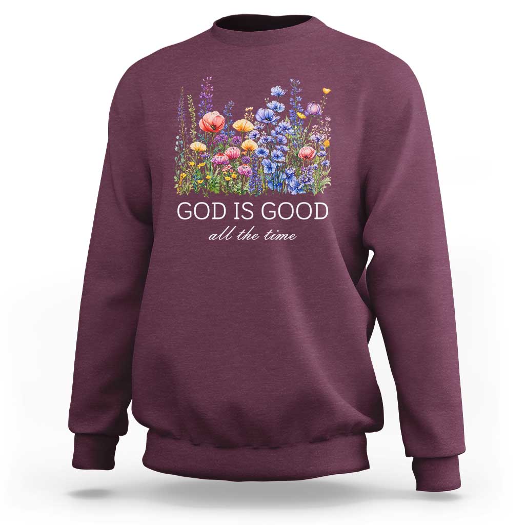 God Is Good Sweatshirt Wildflower Christian Jesus Graphic Religious Bible Verse
