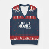 I Could Be Meaner But Jesus Said No V-Neck Knit Sweater Vest Funny Christian