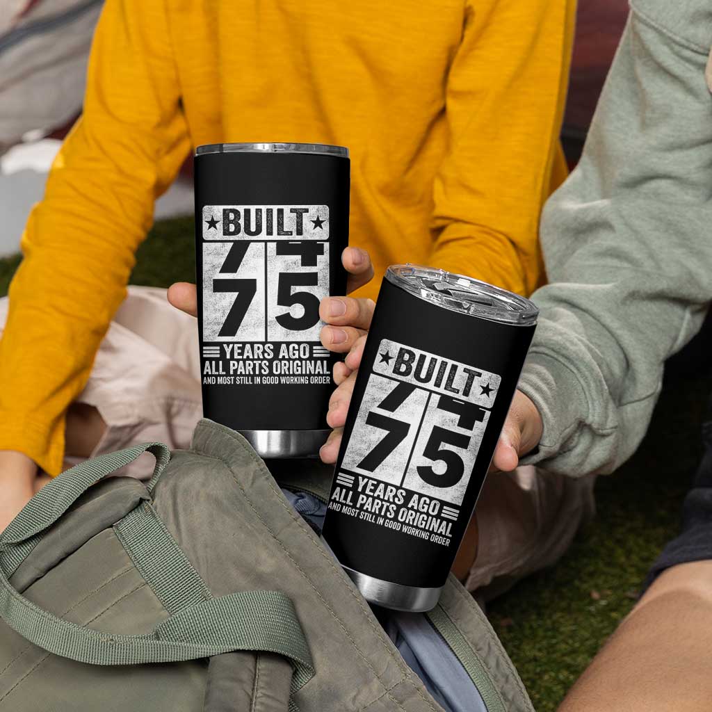 75th Birthday Tumbler Cup Built 75 Years Ago All Parts Original Gifts