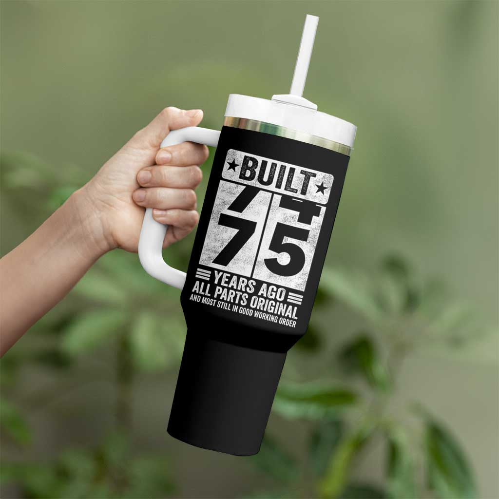 75th Birthday Tumbler With Handle Built 75 Years Ago All Parts Original Gifts
