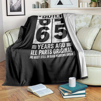 65th Birthday Throw Blanket Built 65 Years Ago All Parts Original Gifts