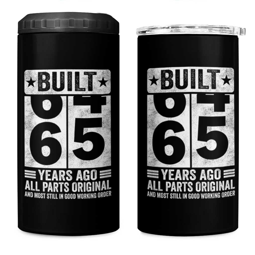65th Birthday 4 in 1 Can Cooler Tumbler Built 65 Years Ago All Parts Original Gifts