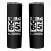 65th Birthday Skinny Tumbler Built 65 Years Ago All Parts Original Gifts