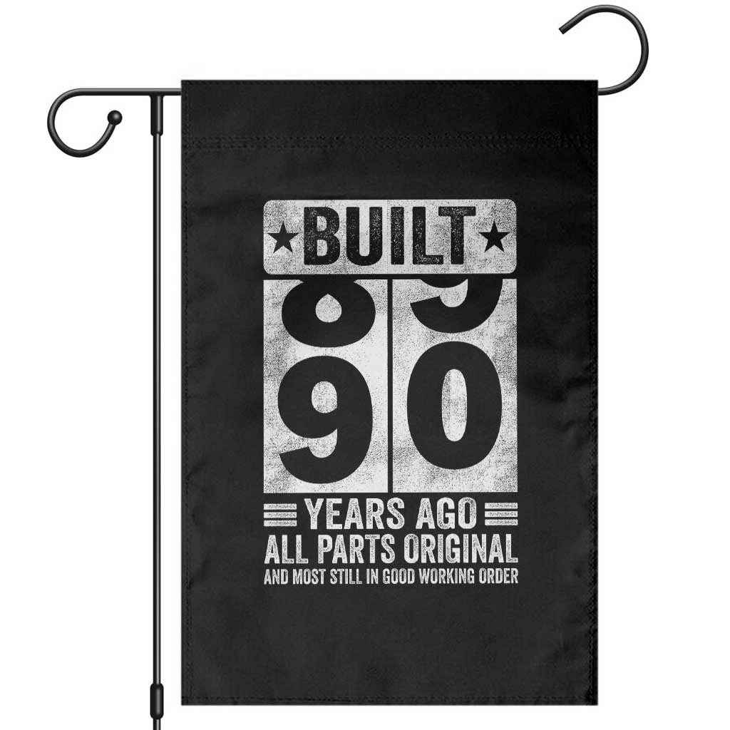 90th Birthday Garden Flag Built 90 Years Ago All Parts Original Gifts