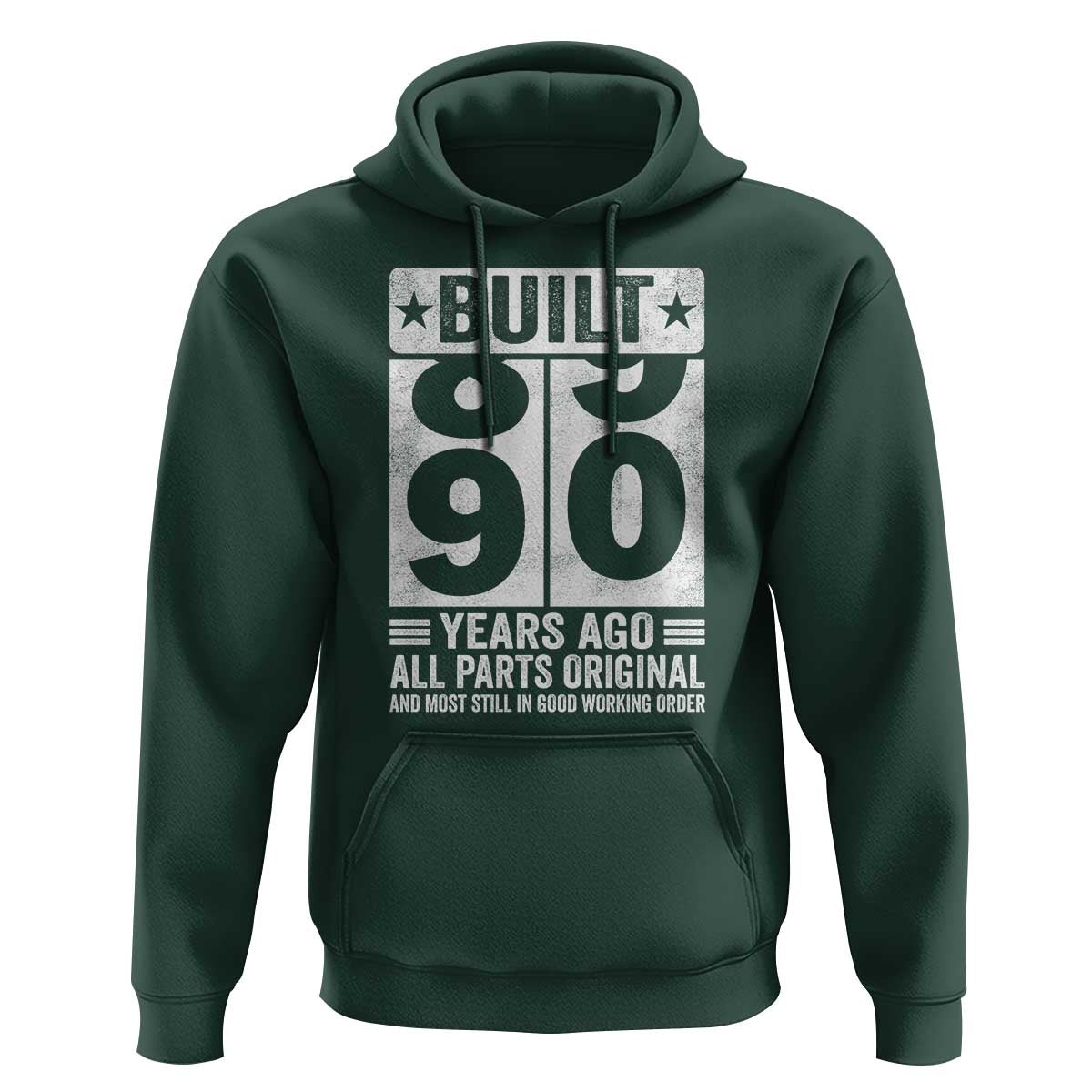 90th Birthday Hoodie Built 90 Years Ago All Parts Original Gifts