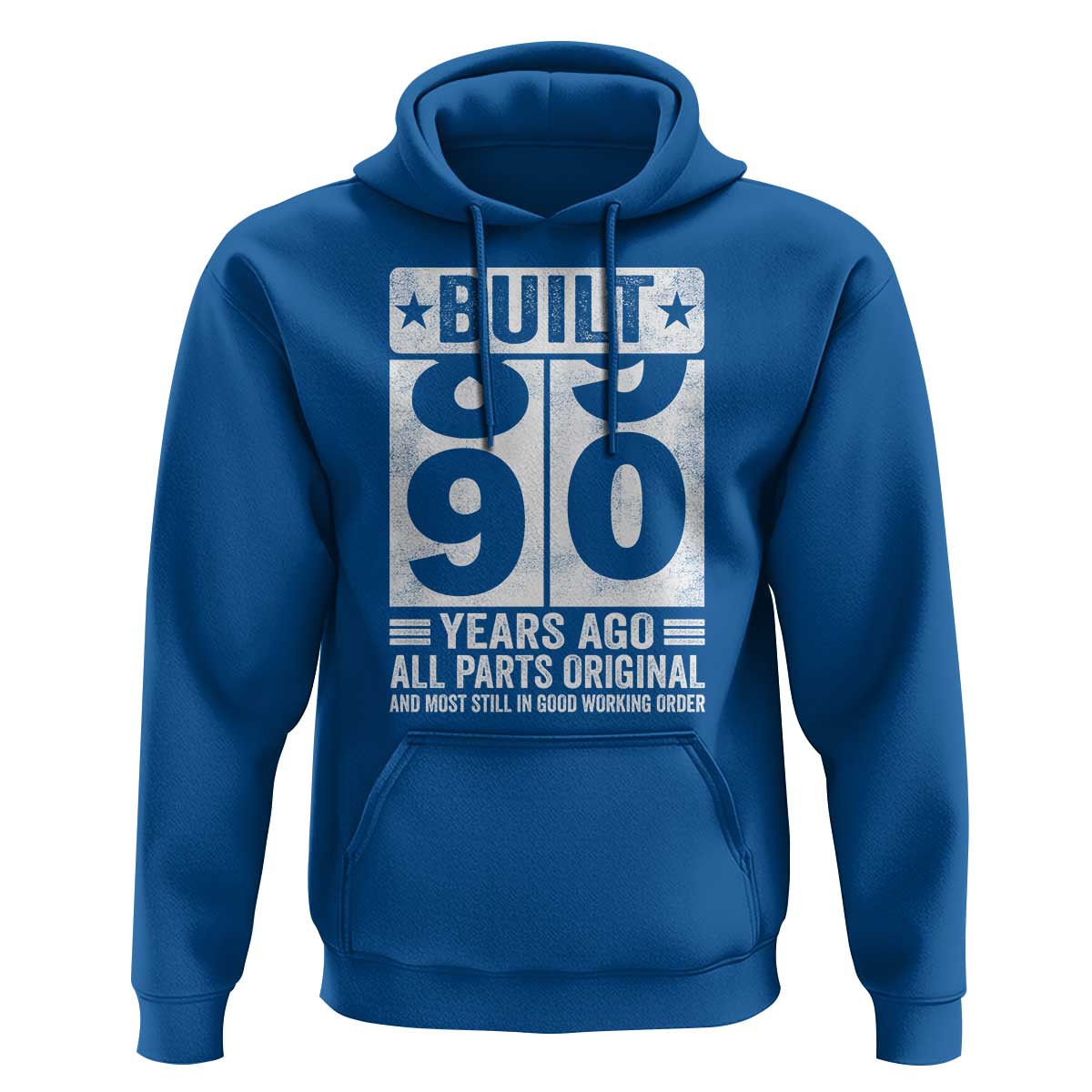 90th Birthday Hoodie Built 90 Years Ago All Parts Original Gifts