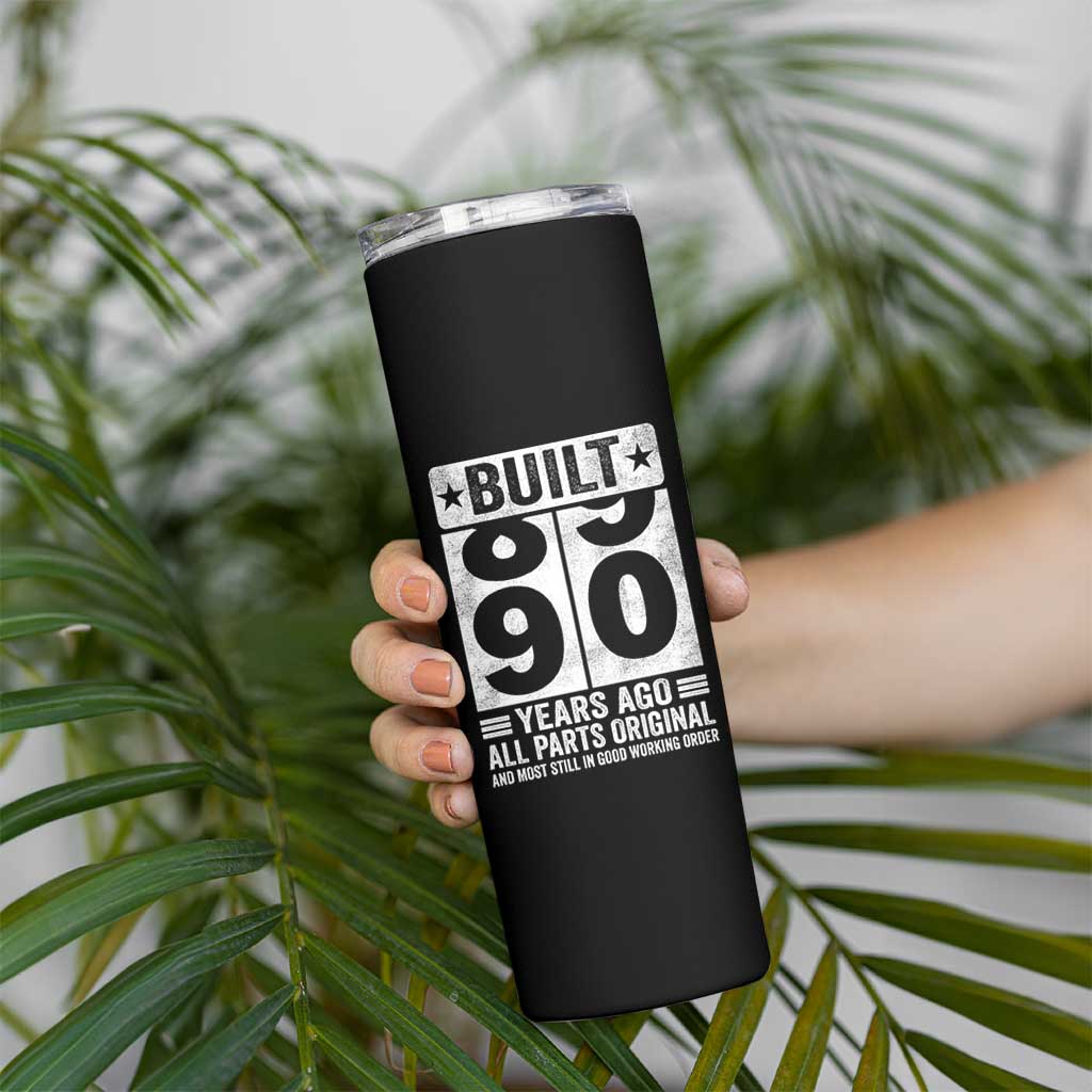 90th Birthday Skinny Tumbler Built 90 Years Ago All Parts Original Gifts